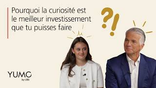 Pourquoi la curiosité est le meilleur investissement que tu puisses faire | YUMO by UBS