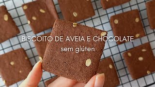 BISCOITO DE AVEIA E CHOCOLATE | Receita sem ovo e sem lactose