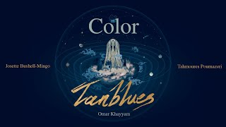 Tahmoures Pournazeri & Josette Bushel Mingo - Tanblues - Color Resimi