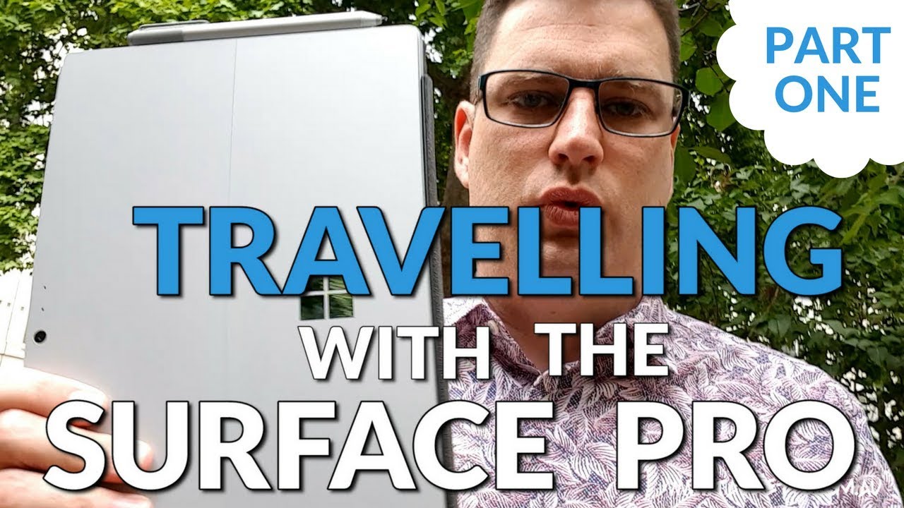 Business Travel with Surface Pro Part 1 - YouTube
