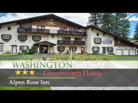 Alpen Rose Inn - Leavenworth Hotels, Washington