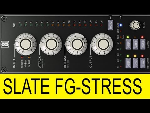 Slate FG-Stress Distressor Plugin First Impressions