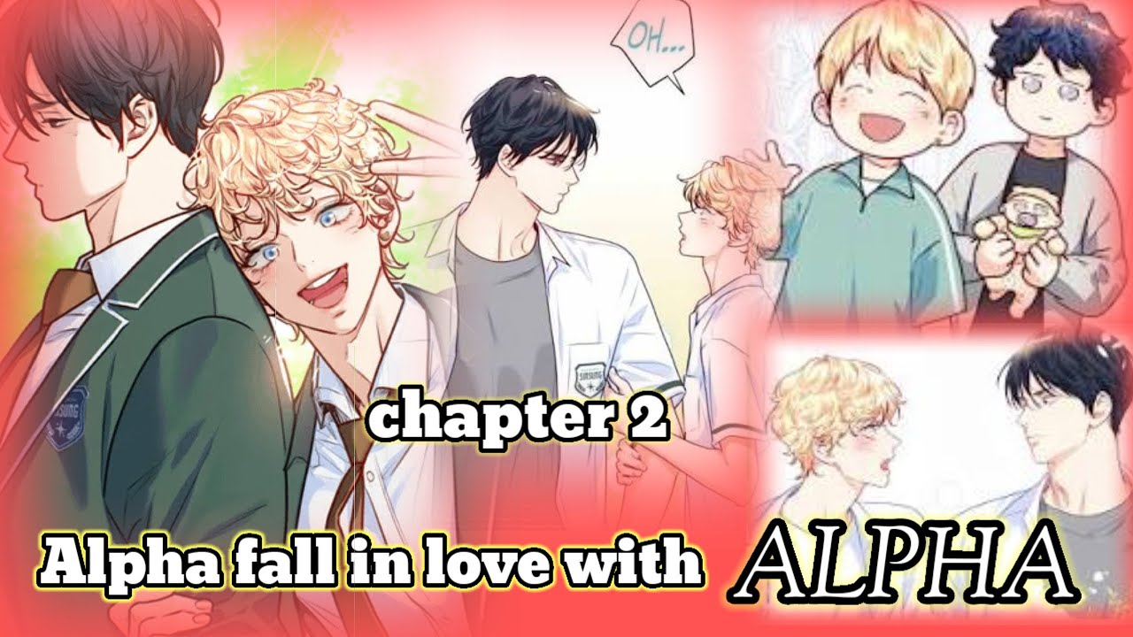 BL He is embarrassed Alpha fall in love with Dominate