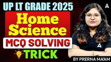 UP LT Grade Home Science MCQ Solving Tricks | UP LT Grade Home Science Strategy By Prerna Mam