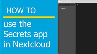 How to use the Secrets app in Nextcloud screenshot 2