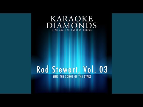 Rhythm Of My Heart (Alternative Karaoke Version In The Style Of Rod Stewart)