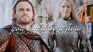 ❖ galadriel &amp; halbrand | you could be a hero [+1x5]