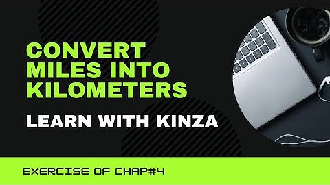 Convert miles into kilometers|program#4 from exercise of chap#4|C++ Coding#unitconversion#new#virals