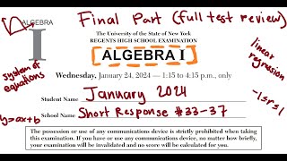 January 2024 Algebra 1 Regents Exam Review (Part 3 and 4 #33 - 37)