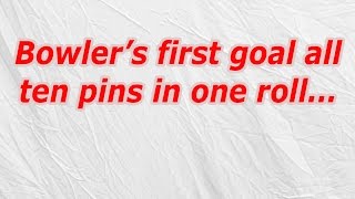 Bowler’s first goal all ten pins in one roll (CodyCross Crossword Answer)