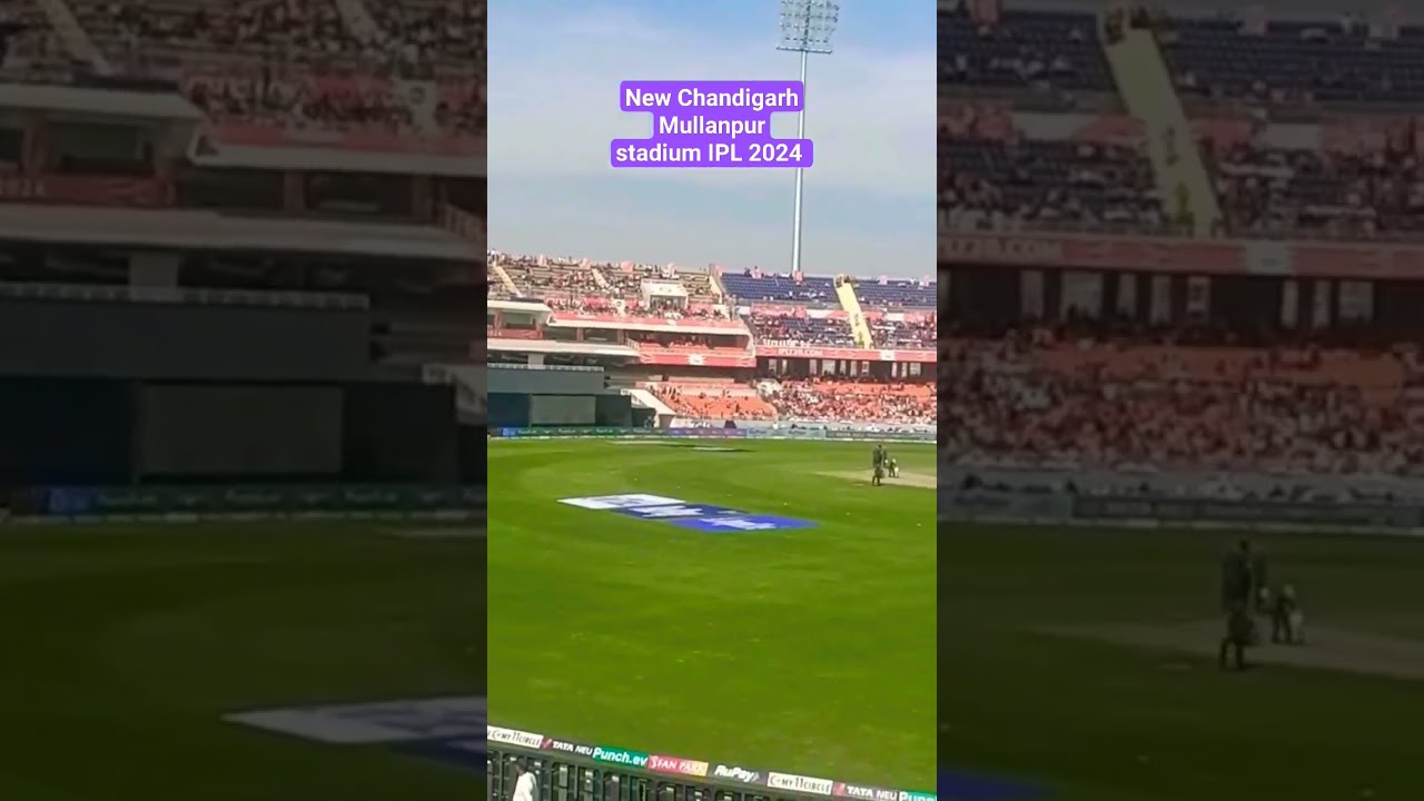 New Chandigarh Mullanpur stadium| 