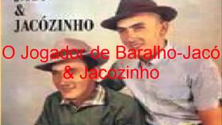 O Jogador de Baralho   Jacó e Jacozinho