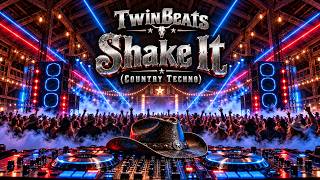 TwinBeats - Shake It (Country Techno)