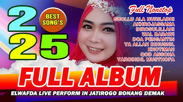 FULL ALBUM QASIDAH TERPOPULER 2025 - EL WAFDA LIVE IN JATIROGO BONANG DEMAK JAWA TENGAH