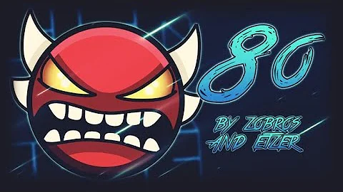 Geometry Dash - 8o by Zobros 100% [Insane Demon] (4K Quality)