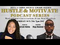 Hustle &amp; Motivate: Exclusive with Comedian Bigg Booman