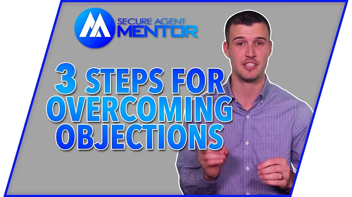 3 Steps For Overcoming Objections