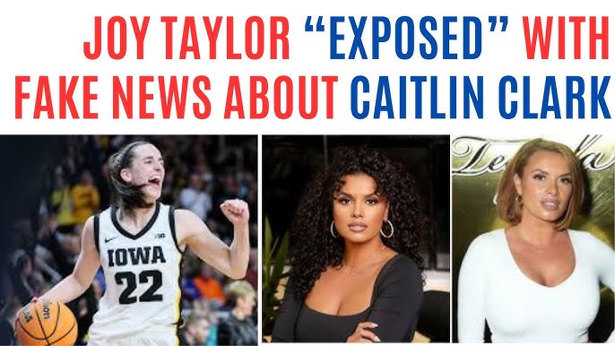 Joy Taylor is a Fraud and a Liar as She Pretended Angel Reese Discovered Caitlin Clark in the Finals
