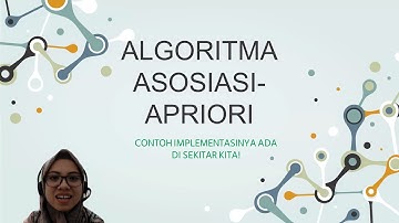 3 Indikator Penting Algoritma Asosiasi Apriori | Plus Perhitungannya