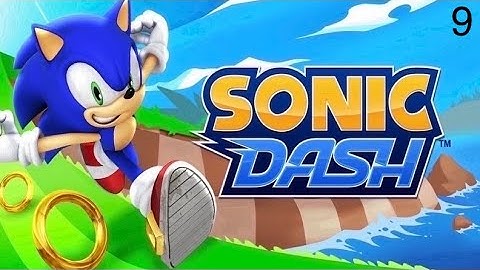 Sonic Dash - Gameplay Part 9