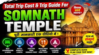 Somnath Temple Full Guide 2026 | Total खर्च, Stay, Darshan & Nearby Places