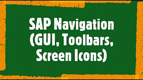 SAP Beginner Tutorial 4: SAP Navigation (GUI, Toolbars, Icons, F1 - Help and F4 - Select Options)
