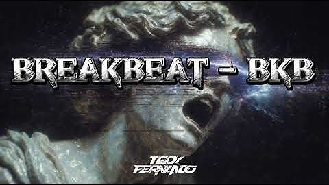 BKB | BREAKBEAT - MIXTAPE