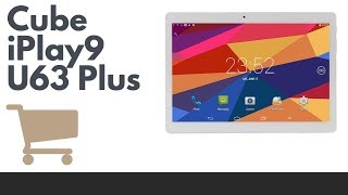 Cube iPlay9 U63 Plus / Review / Phablet Tablet
