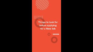 Things To Look For Before Applying For A New Job Face Prep