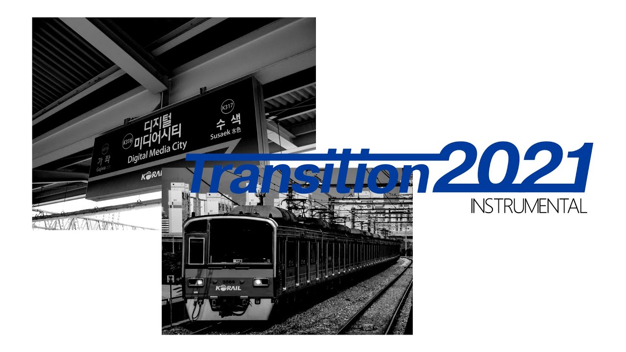 Transition 2021 : Instrumental