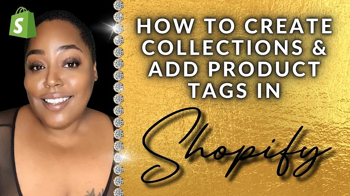 Create Collections and Product Tags in Shopify