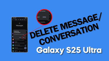 [QUICK TIP] How to Delete a Text Message Conversation on Galaxy S25 Ultra