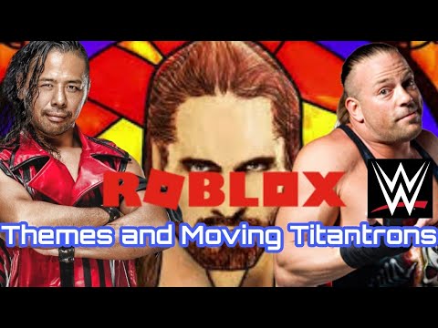 Roblox Wwe Themes And Moving Titantrons Youtube