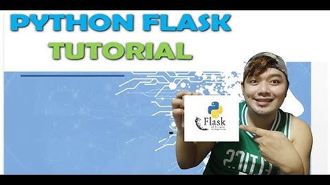 Python Flask Tutorial (Tagalog)/Python Web Programming/Flask Setup #pythonflask #flasktutorial