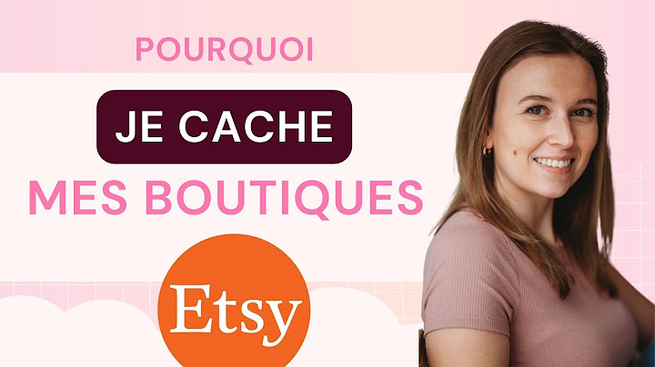 Pourquoi je ne donne jamais le nom de mes boutiques Etsy ? Je t'explique tout !