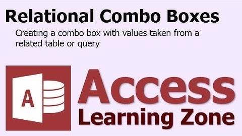 Microsoft Access Relational Combo Boxes