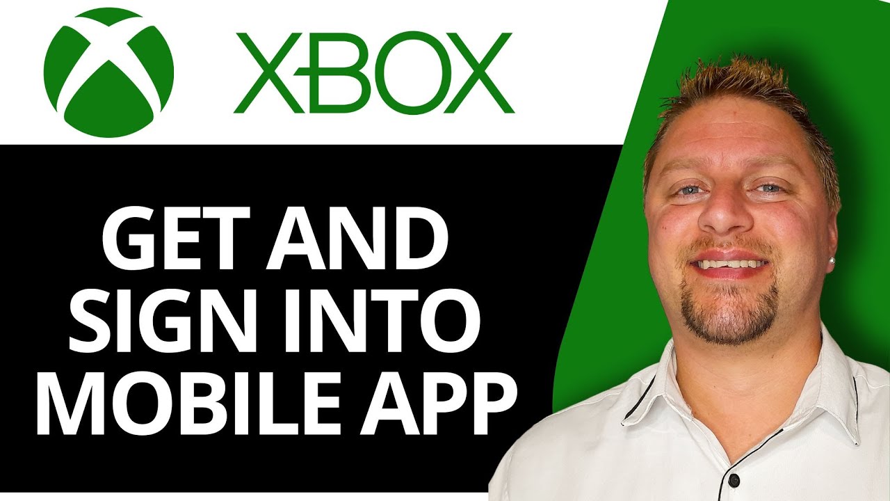 Get and Sign Into the Xbox Mobile App | Xbox Tutorial 2026 - YouTube