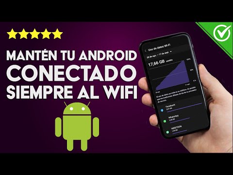 ¿Cómo evitar que mi ANDROID se desconecte del WiFi? - Mantén tu móvil siempre conectado