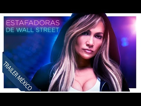 Estafadoras de Wall Street I Trailer 2 México