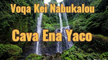 Voqa Kei Nabukalou - Cava Ena Yaco (cover)