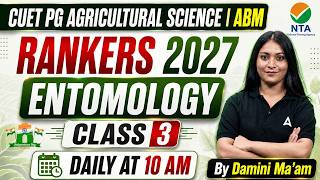 CUET PG 2027 | CUET PG Agricultural Science/ABM Entomology Classes | CUET PG Entomology | Damini Mam