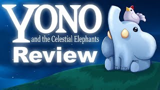 Yono and The Celestial Elephants Review for Nintendo Switch / PC (Video Game Video Review)