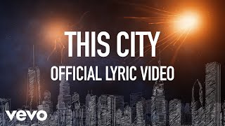 Sam Fischer - This City (Official Lyric Video) chords