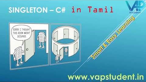 Singleton (ஆயிரத்தில் ஒருவன்) Design Pattern - C# - in Tamil
