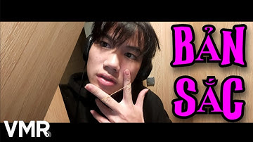 BẢN SẮC (Official MV) | VMR & LONGVH - mic laptop 😈