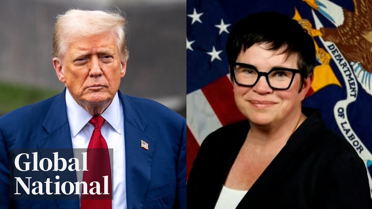 Global National: Aug. 2, 2025 | Bipartisan Backlash Over Trump’s Dismissal of Labor Statistics Chief