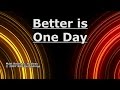 Better is One Day - Kutless - Lyrics