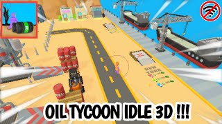 GAME SIMULATOR PENGEBORAN MINYAK ANDROID [ OIL TYCOON IDLE 3D GAMES ] GAMEPLAY WALKTROUGH #1 screenshot 2