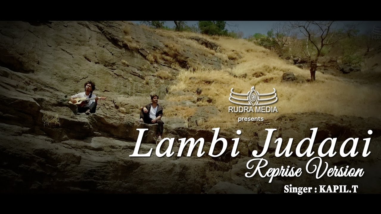 LAMBI JUDAAI | Reprise | KAPIL.T | FT. Megha Jain LAMBI JUDAAI | Reprise | KAPIL.T | FT. Megha Jain