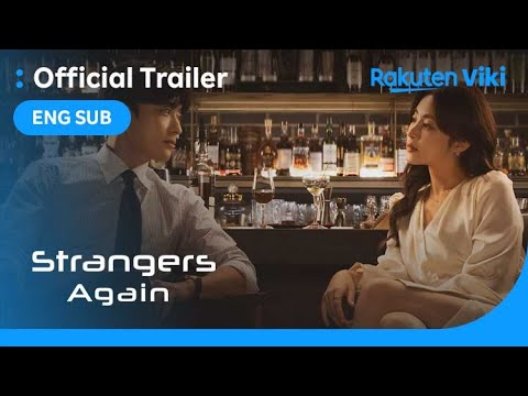 Strangers Again | MAIN TRAILER | Kang So Ra, Jang Seung Jo